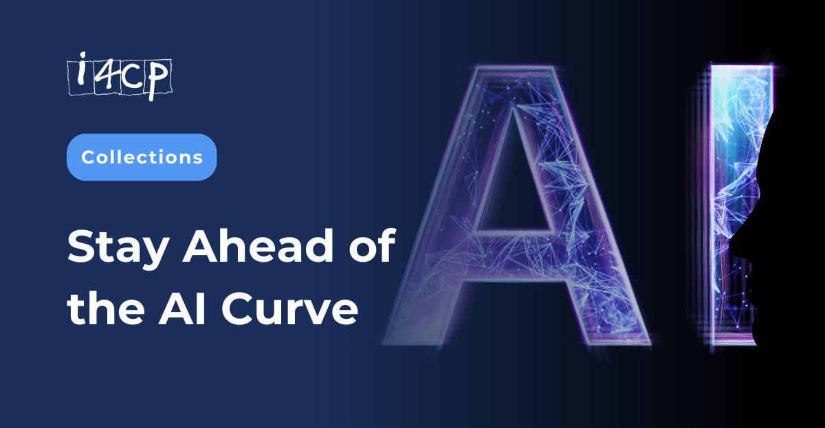 AI Collection of Collections Hero Images 1200x623 Stay AHead of the AI Curve