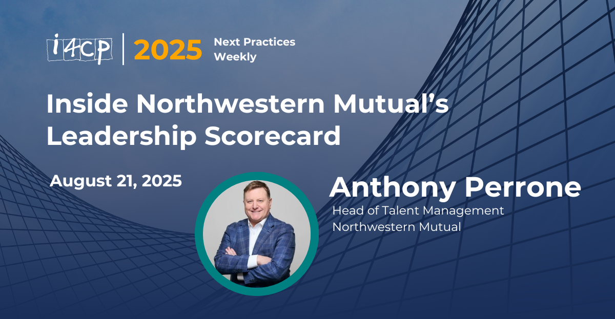 2025 Next Practices Weekly Inside Northwestern Mutual’s Leadership Scorecard Hero v3