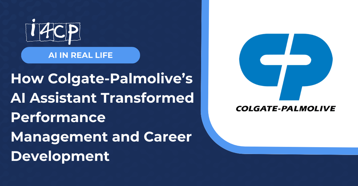 From Goals to Growth: How Colgate-Palmolive’s AI Assistant Transformed Performance Management and Career Development