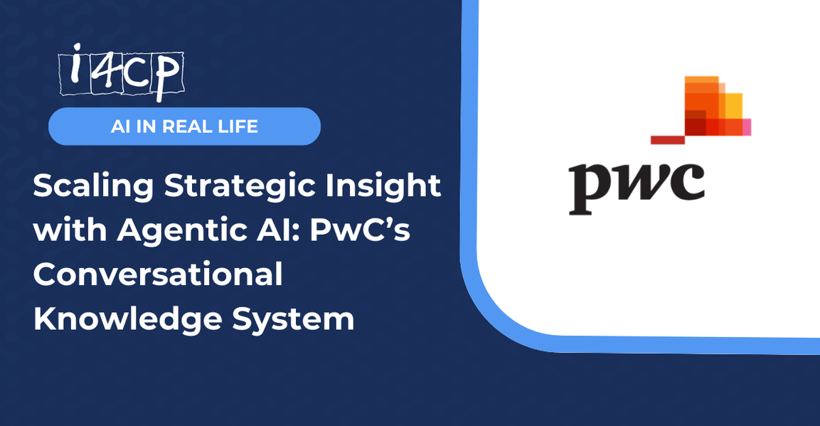Scaling Strategic Insight with Agentic AI: PwC’s Conversational Knowledge System