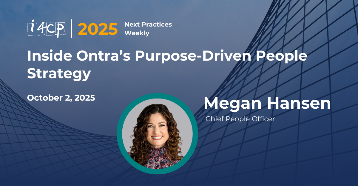 2025 Next Practices Weekly Inside Ontra’s Purpose Driven People Strategy Hero