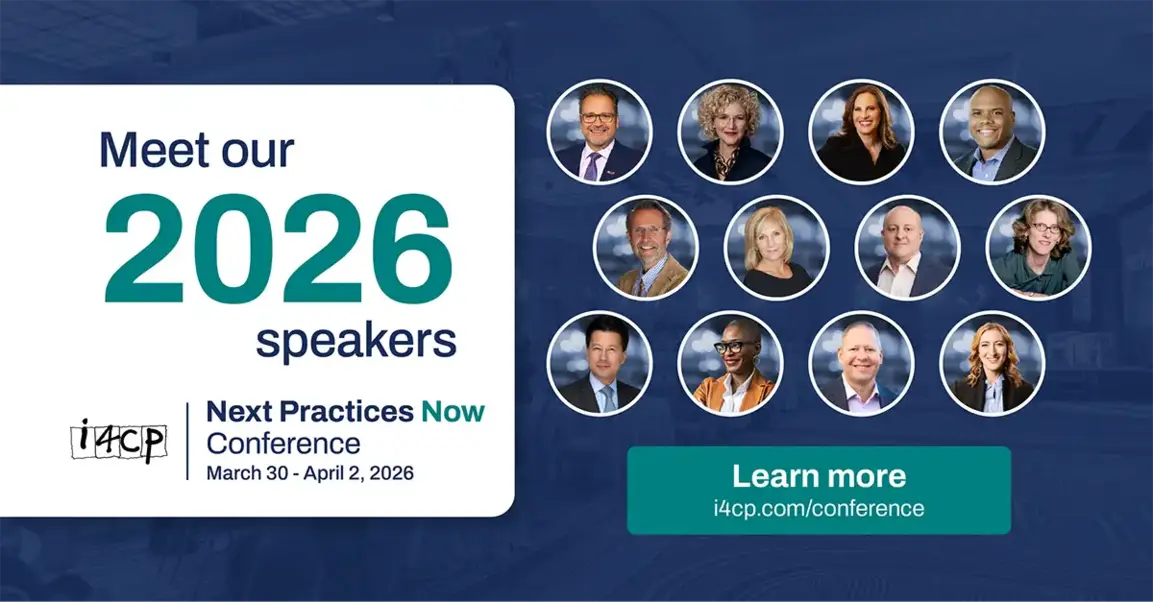 The i4cp 2026 Next Practices Now Conference