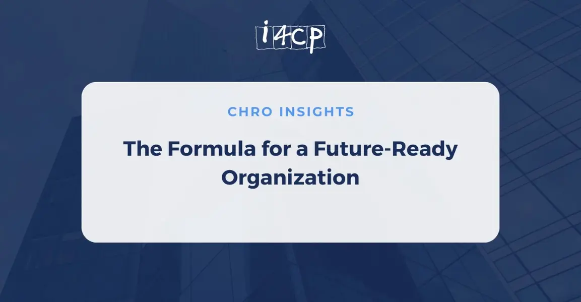 The Formula for a Future-Ready Organization