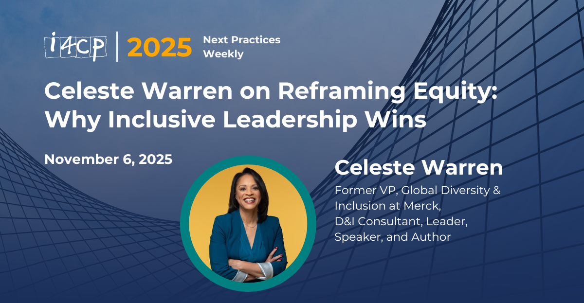 2025 Next Practices Weekly Celeste Warren on Reframing Equity Why Inclusive Leadership Wins Hero v2