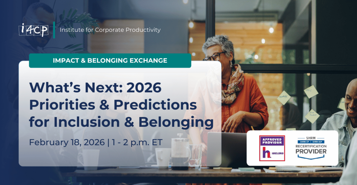 What’s Next: 2026 Priorities & Predictions for Inclusion & Belonging - Impact & Belonging Exchange