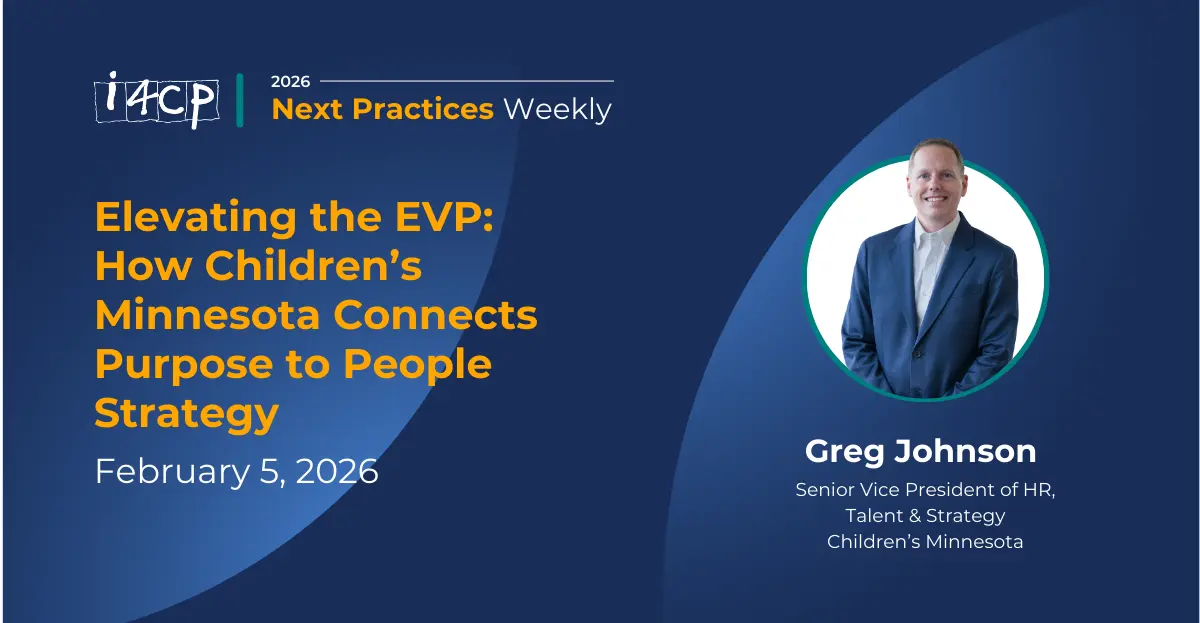 2026 Next Practices Weekly  Elevating the EVP  How Children’s Minnesota Connects Purpose to People Strategy Hero
