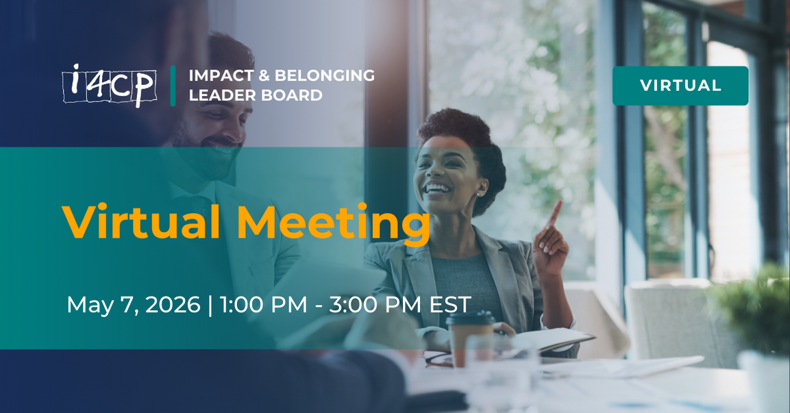 Impact & Belonging Leader Board May 2026 Virtual Meeting