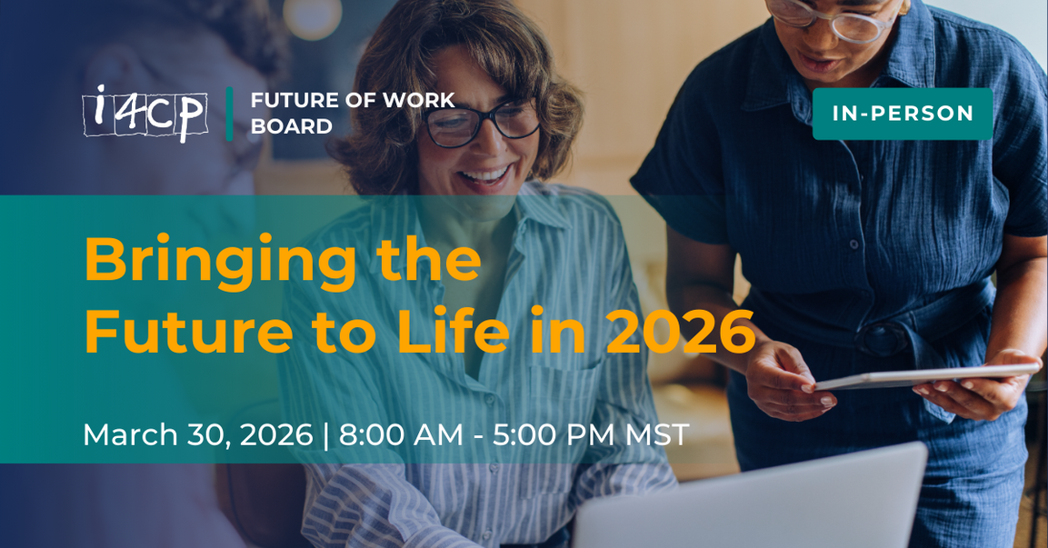 Future of Work Board In-Person Meeting in Scottsdale, AZ - Bringing the Future to Life in 2026