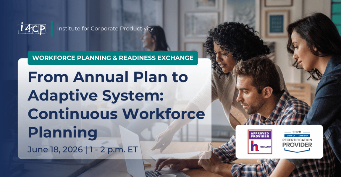 From Annual Plan to Adaptive System: Continuous Workforce Planning - Workforce Planning & Readiness Exchange
