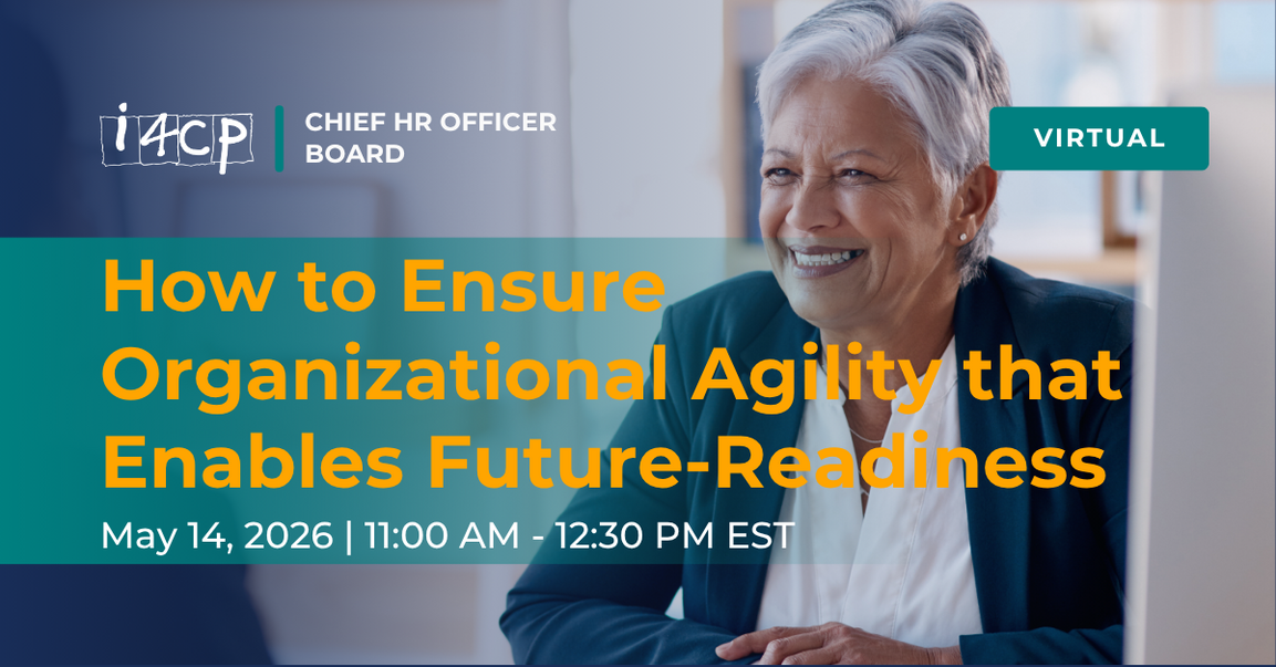 Chief HR Officer Board May 2026 Virtual Meeting - How to Ensure Organizational Agility that Enables Future-Readiness