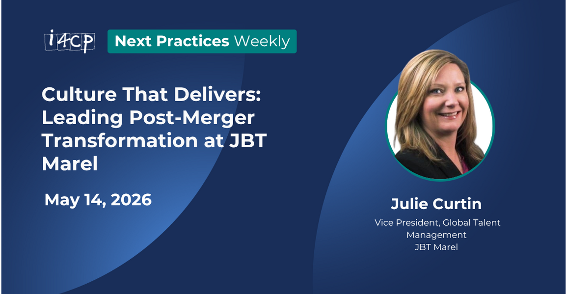 2026 Next Practices Weekly - Culture That Delivers Leading Post-Merger Transformation at JBT Marel Hero