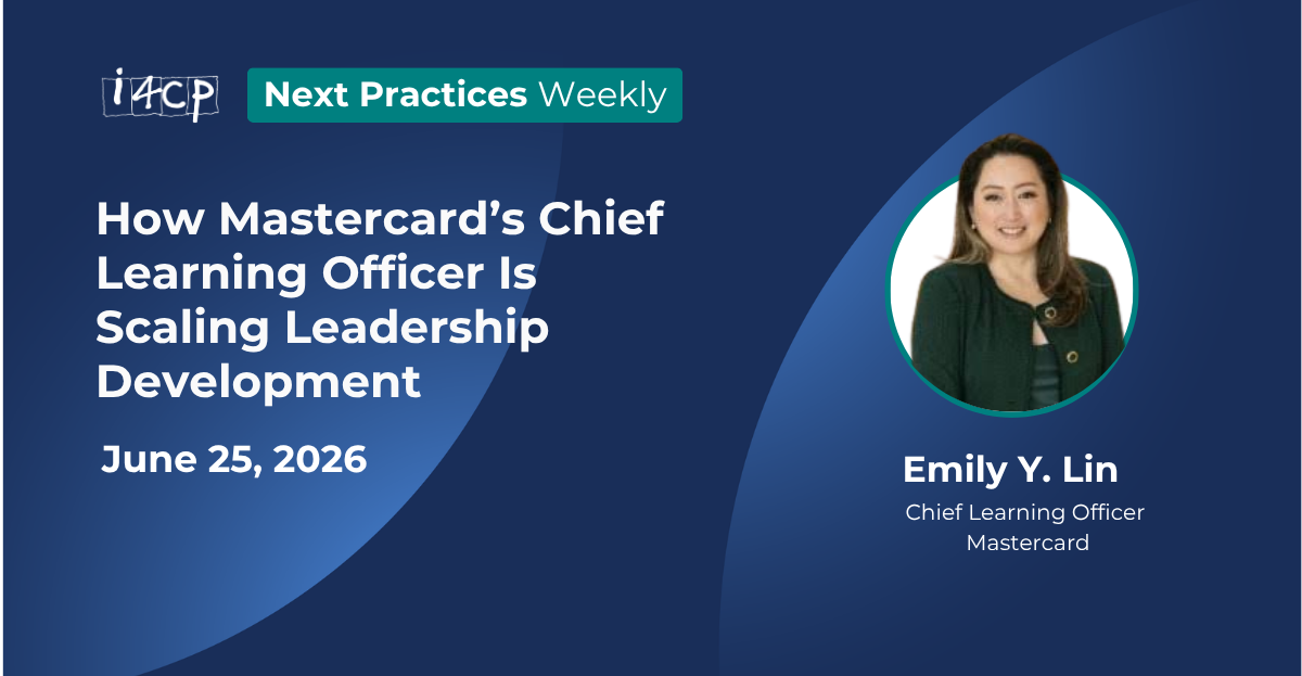 2026 Next Practices Weekly   How Mastercard’s Chief Learning Officer Is Scaling Leadership Development Hero