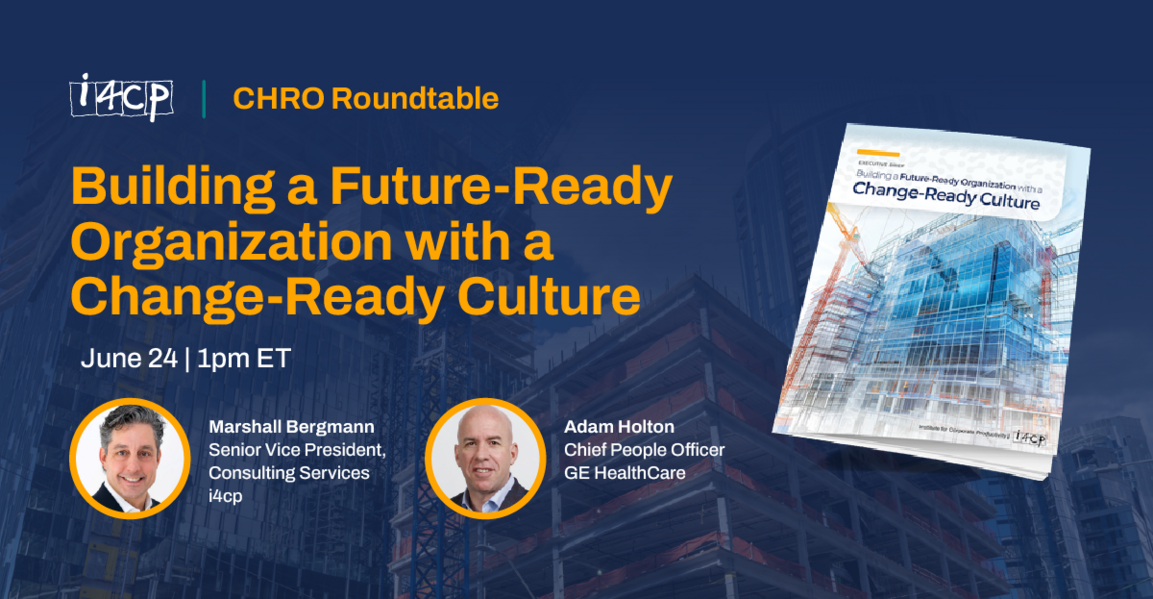 Jun 24 Change Ready Culture CHRO Roundtable - HeroImage