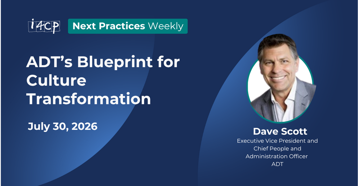 2026 Next Practices Weekly - ADT’s Blueprint for Culture Transformation Hero (1)