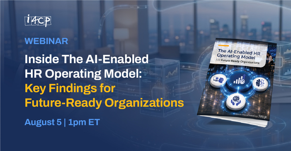 Webinar - Inside The AI-Enabled HR Operating Model: Key Findings for Future-Ready Organizations