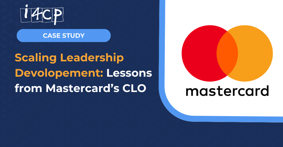 Scaling Leadership Development: Lessons from Mastercard's CLO 