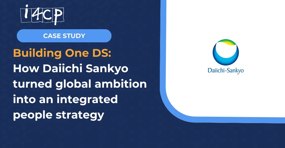 Building One DS: How Daiichi Sankyo turned global ambition into an integrated people strategy
