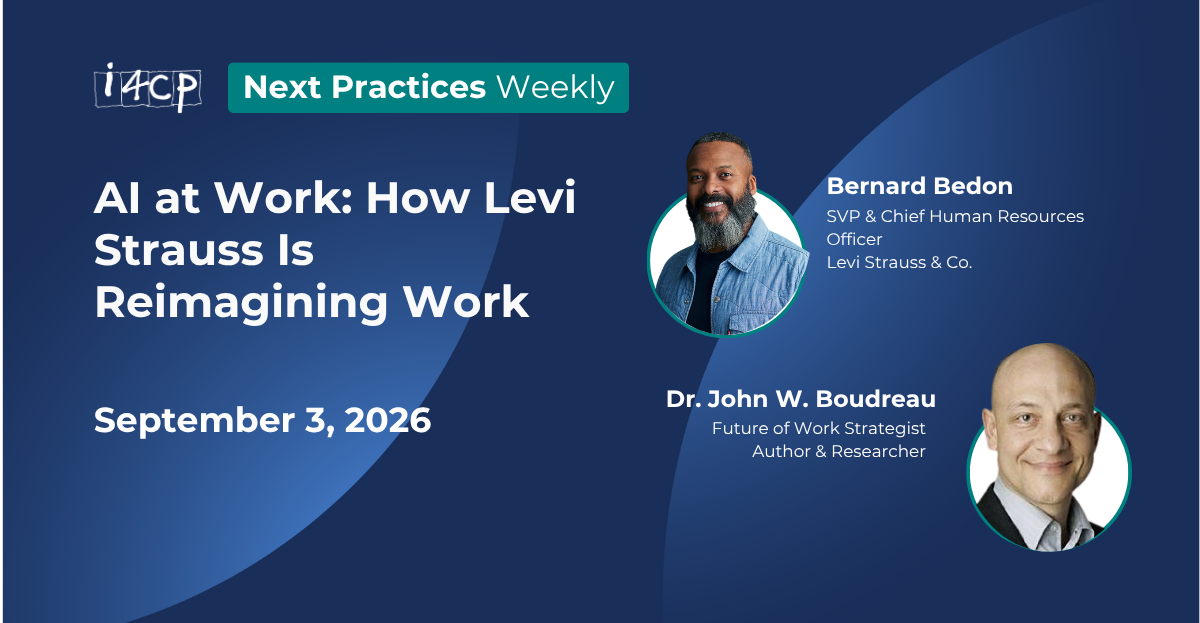 2026 Next Practices Weekly   AI at Work How Levi Strauss Is Reimagining Work Hero v3