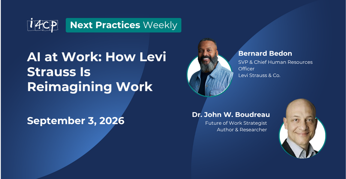 AI at Work: How Levi Strauss Is Reimagining Work - 2026 Next Practices Weekly